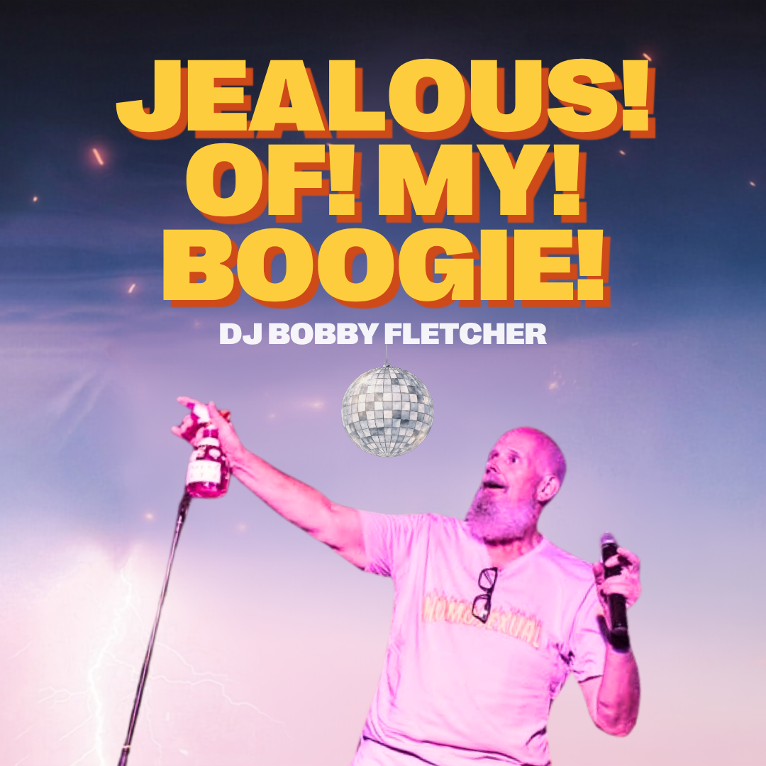 Text: Jealous of my boogie DJ Bobby fletcher. Image: A Person holding a mic and mic stand. 